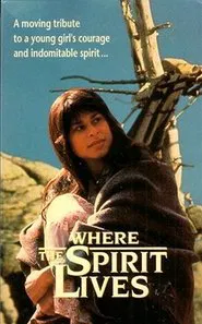 Poster do filme Where the Spirit Lives