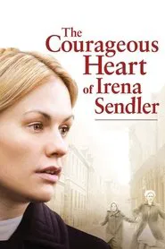 The Courageous Heart of Irena Sendler movie poster