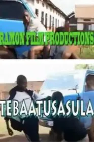 Tebaatusasula movie poster
