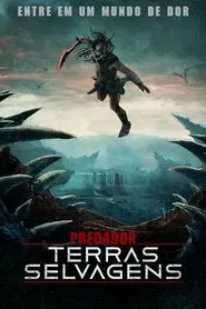 Poster do filme Predador: Terras Selvagens