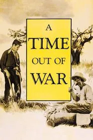 A Time Out of War movie poster