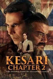 Kesari Chapter 2: The Untold Story of Jallianwala Bagh movie poster