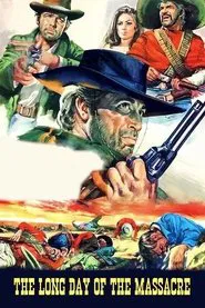 The Long Day of the Massacre movie poster