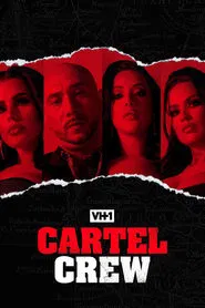 Poster da série Cartel Crew