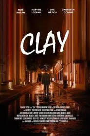 Clay movie poster