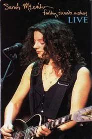 Poster do filme Sarah McLachlan : Fumbling Towards Ecstasy Live