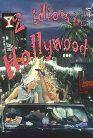 Two Idiots in Hollywood movie poster