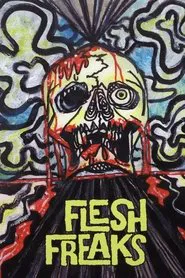 Flesh Freaks movie poster