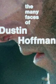 The Many Faces of Dustin Hoffman movie poster