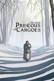 The Most Precious of Cargoes movie poster