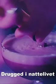 Drugged i nattelivet tv show poster