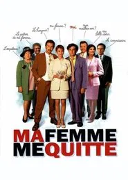 Ma femme me quitte movie poster