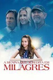 Poster do filme A Menina que Acredita em Milagres