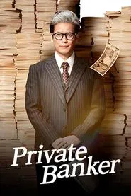 Private Banker tv show poster