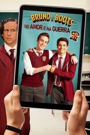 Poster do filme Bruno e Boots: No Amor e na Guerra