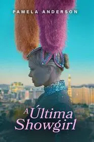Poster do filme A Última Showgirl