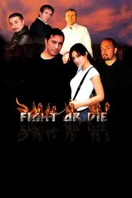 Fight or Die movie poster