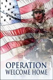 Operation Welcome Home movie poster