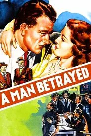 A Man Betrayed movie poster