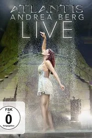 Andrea Berg: Atlantis Live movie poster