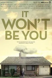 It Won't Be You movie poster
