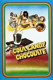 Poster do filme Cola, Candy, Chocolate