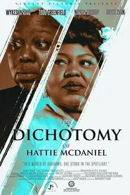 Poster do filme The Dichotomy of Hattie McDaniel