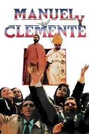 Manuel and Clemente movie poster