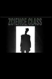 Zcience Class movie poster