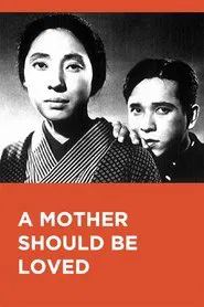 Poster do filme A Mother Should Be Loved