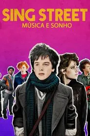 Poster do filme Sing Street: Música e Sonho