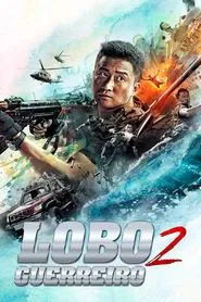 Poster do filme Lobo Guerreiro 2