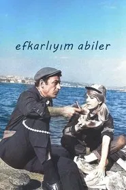 Efkârlıyım Abiler movie poster