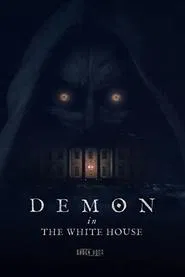 Demon in the White House movie poster