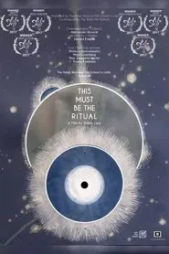 This Must Be the Ritual movie poster