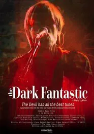 The Dark Fantastic movie poster