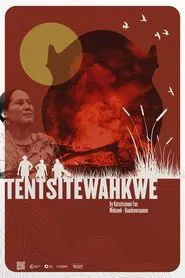 Tentsítewahkwe movie poster