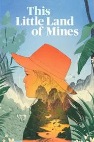This Little Land of Mines movie poster
