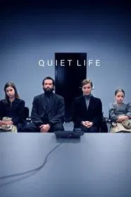 Quiet Life movie poster