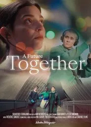 A Future Together movie poster
