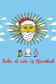 Todo el año es Navidad movie poster