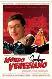 Mondo Veneziano: High Noon in the Sinking City movie poster