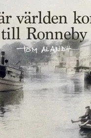 När världen kom till Ronneby movie poster