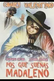 Po's que sueñas Madaleno movie poster