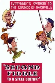 Second Fiddle to a Steel Guitar movie poster
