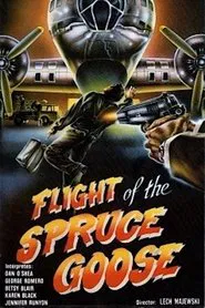 Flight of the Spruce Goose movie poster
