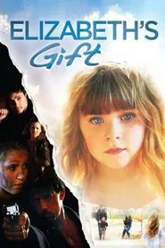 Elizabeth's Gift movie poster