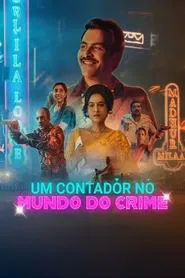 Poster da série Um Contador no Mundo do Crime