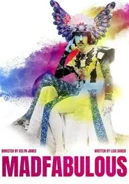 Madfabulous movie poster