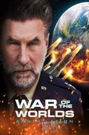 War of the Worlds: Annihilation movie poster